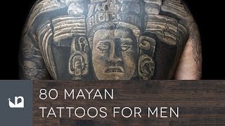 Mayan tattoo ideas